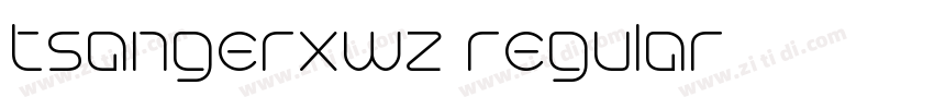 tsangerxwz regular字体转换 tsangerxwz regular字体转换